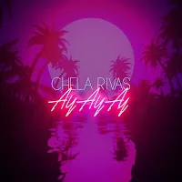 Chela Rivas — Ay Ay Ay — обложка